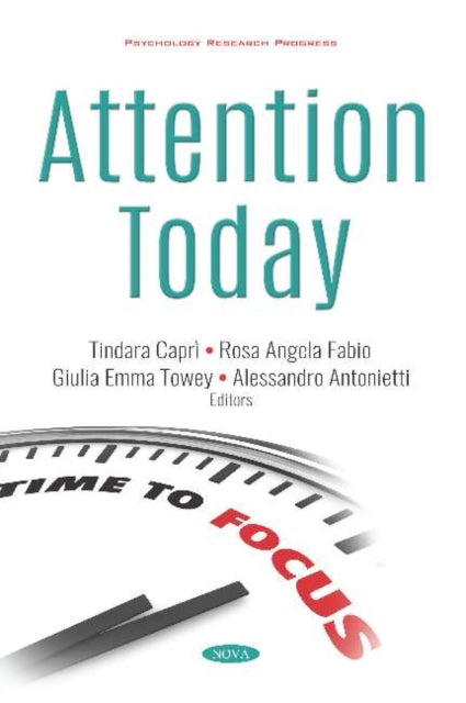 Book cover of: Attention Today. By: Tindara Capri