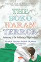 Book cover of: Boko Haram Terror. By: Miracle A. Adesina