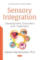 Book cover of: Sensory Integration. By: Izabela Bienkowska
