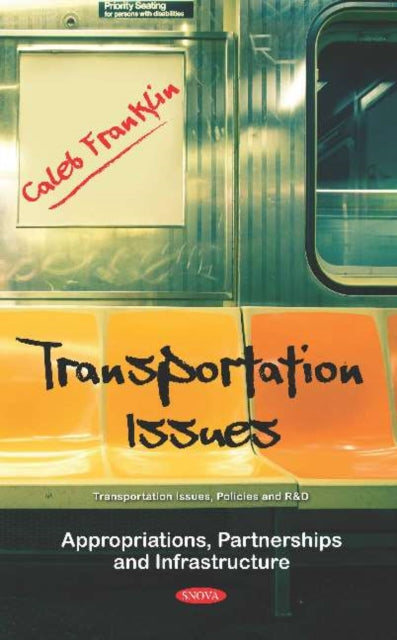 Book cover of: Transportation Issues. By: Caleb Franklin