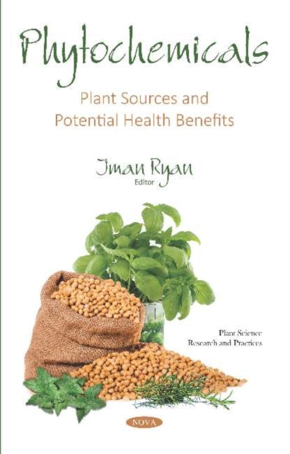 Book cover of: Phytochemicals. By: Iman Ryan