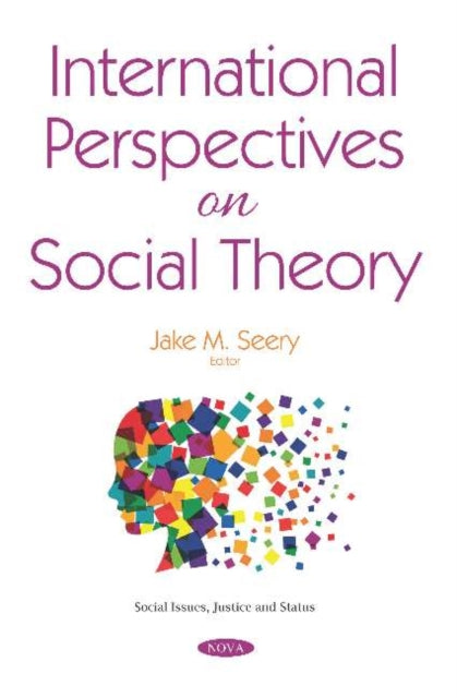 Book cover of: International Perspectives on Social Theory. By: Jake M. Seery