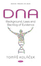Book cover of: DNA. By: Tomás Koláček