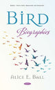 Book cover of: Bird Biographies. By: Alice E. Ball