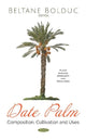Book cover of: Date Palm. By: Beltane Bolduc