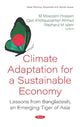 Book cover of: Climate Adaptation for a Sustainable Economy. By: Moazzem Hossain