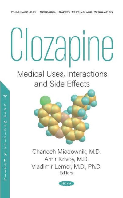 Book cover of: Clozapine. By: Miodownik Chanoch