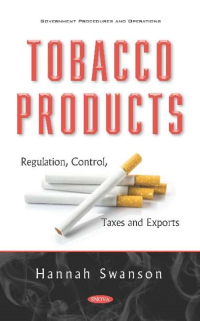 Book cover of: Tobacco Products. By: Hannah Swanson