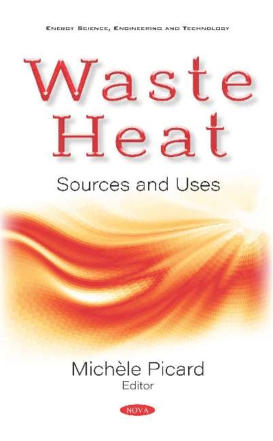 Book cover of: Waste Heat. By: Michele Picard