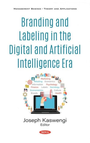 Branding and Labeling in the Digital and Artificial Intelligence Era