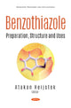 Book cover of: Benzothiazole. By: Atakan Heijstek