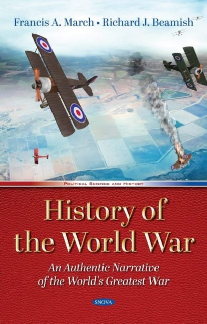 Book cover of: History of the World War. By: Francis A. March
