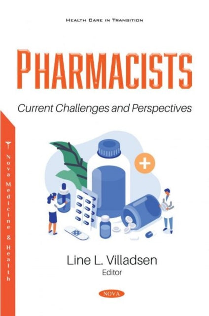 Book cover of: Pharmacists. By: Line L. Villadsen