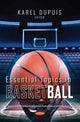 Book cover of: Essential Topics in Basketball. By: Karel Dupuis