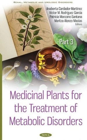 Medicinal Plants for the Treatment of Metabolic Disorders
