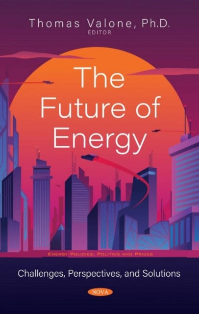 Book cover of: Future of Energy. By: Thomas Valone