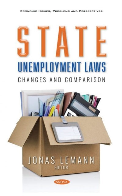 Book cover of: State Unemployment Laws. By: Jonas Lemann