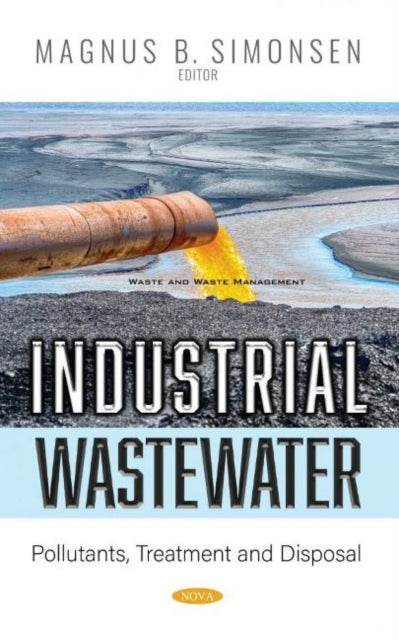 Book cover of: Industrial Wastewater. By: Magnus B. Simonsen