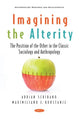 Book cover of: Imagining the Alterity. By: Maximiliano Korstanje