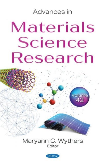 Book cover of: Advances in Materials Science Research. By: Maryann C. Wythers