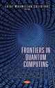 Book cover of: Frontiers in Quantum Computing. By: Luigi Maxmilian Caligiuri