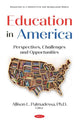 Book cover of: Education in America. By: Allison L. Palmadessa