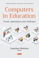 Book cover of: Computers in Education. By: Ganelon Metivier
