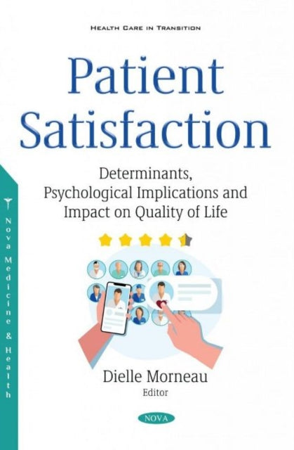 Book cover of: Patient Satisfaction. By: Dielle Morneau