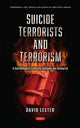 Book cover of: Suicide Terrorists and Terrorism. By: David Lester