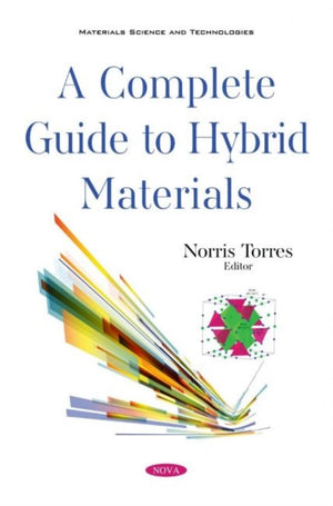 Complete Guide to Hybrid Materials