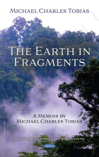 Book cover of: Earth in Fragments. By: Michael Charles Tobias