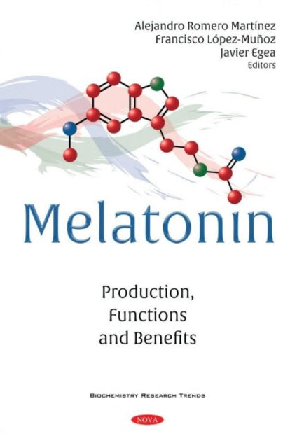 Book cover of: Melatonin. By: Alejandro Romero Martínez