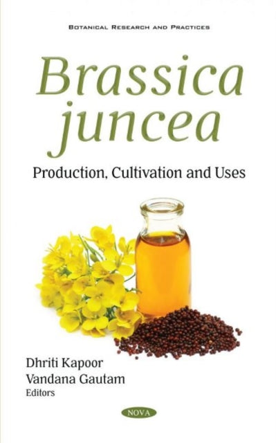 Book cover of: Brassica juncea. By: Dhriti Kapoor