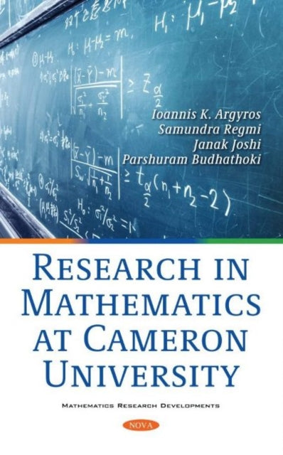 Book cover of: Research in Mathematics at Cameron University. By: Ioannis K. Argyros