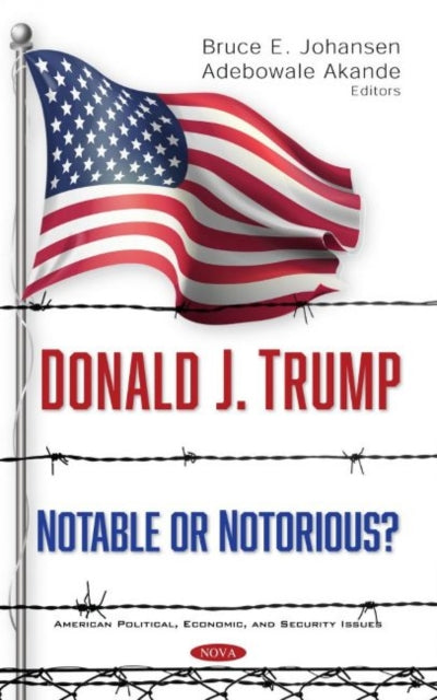 Book cover of: Donald J. Trump. By: Bruce E. Johansen