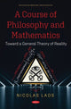 Book cover of: Course of Philosophy and Mathematics. By: Nicolas Laos