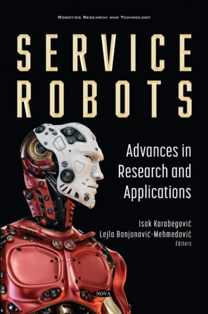 Book cover of: Service Robots. By: Isak Karabegović