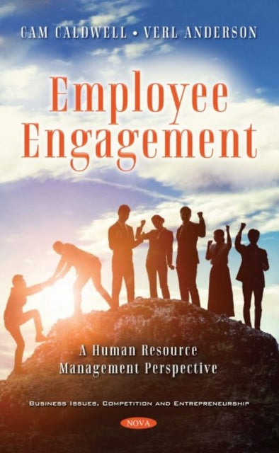 Book cover of: Employee Engagement. By: Cam Caldwell