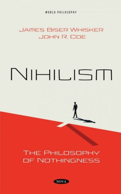 Book cover of: Nihilism. By: James Biser Whisker