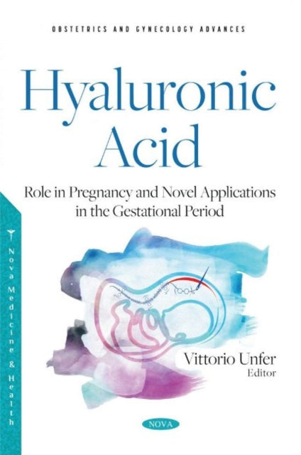 Book cover of: Hyaluronic Acid. By: Vittorio Unfer