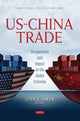 Book cover of: US-China Trade. By: John C. Amon