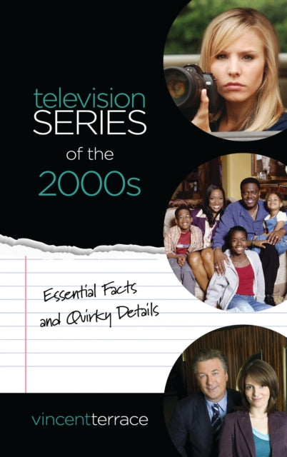 Book cover of: Television Series of the 2000s. By: Vincent Terrace