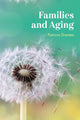 Book cover of: Families and Aging. By: Patricia Drentea