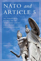 Book cover of: NATO and Article 5. By: John R. Deni