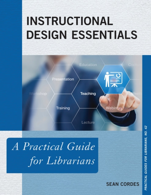 Book cover of: Instructional Design Essentials. By: Sean Cordes