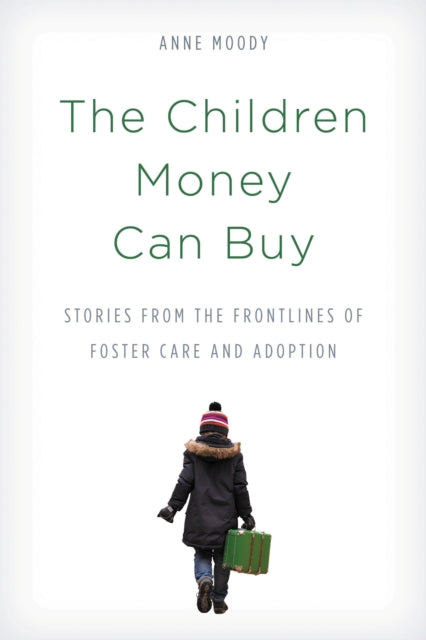 Book cover of: Children Money Can Buy. By: Anne Moody