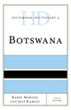 Book cover of: Historical Dictionary of Botswana. By: Barry Morton