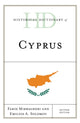 Book cover of: Historical Dictionary of Cyprus. By: Farid Mirbagheri