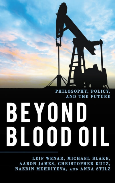 Book cover of: Beyond Blood Oil. By: Leif Wenar