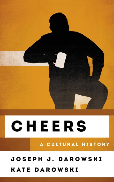 Book cover of: Cheers. By: Joseph J. Darowski